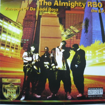The Almighty RSO – Revenge Of Da Badd Boyz: The EP (CD) (1994) (FLAC + 320 kbps)