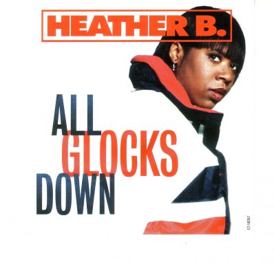 Heather B. – All Glocks Down (CDM) (1995) (FLAC + 320 kbps)