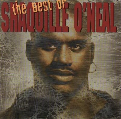 Shaquille O’Neal – The Best Of (CD) (1996) (FLAC + 320 kbps)