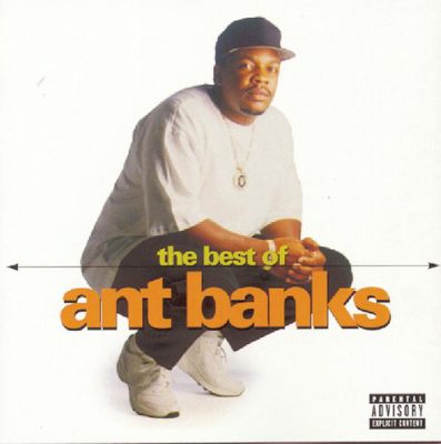 Ant Banks – The Best Of (CD) (1998) (FLAC + 320 kbps)