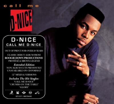 D-Nice – Call Me D-Nice (Expanded Edition CD) (1990-2011) (FLAC + 320 kbps)