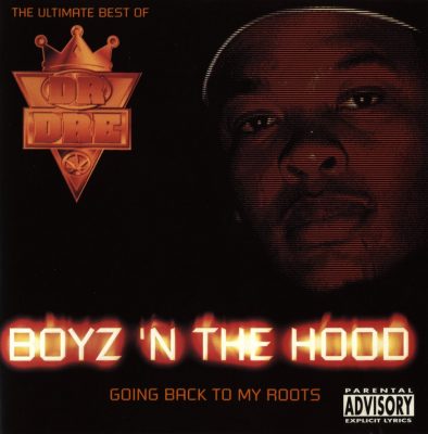 Dr. Dre – Boyz ‘N The Hood (CD) (2000) (FLAC + 320 kbps)