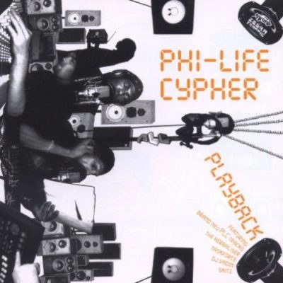 Phi-Life Cypher – Playback (CD) (2006) (FLAC + 320 kbps)