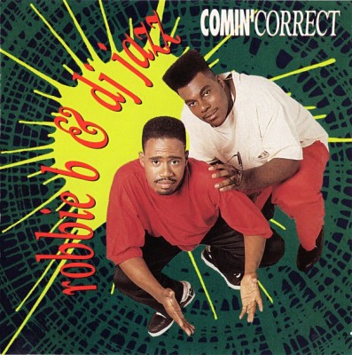 Robbie B & DJ Jazz – Comin Correct (CD) (1990) (FLAC + 320 kbps)
