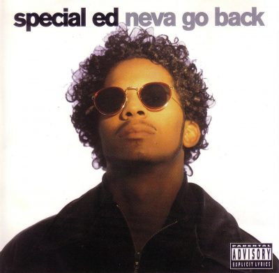 Special Ed – Neva Go Back (Promo CDS) (1995) (VBR)