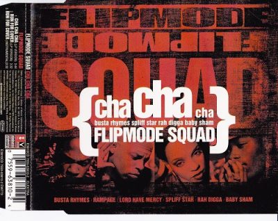 Flipmode Squad – Cha Cha Cha (CDS) (1998) (FLAC + 320 kbps)
