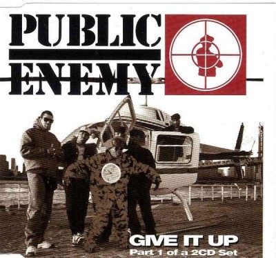 Public Enemy – Give It Up (2CD Set) (1994) (FLAC + 320 kbps)