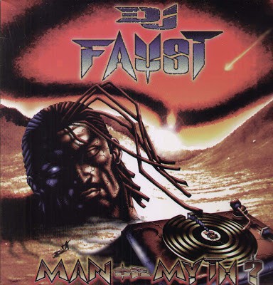 DJ Faust ‎– Man Or Myth? (CD) (1998) (FLAC + 320 kbps)