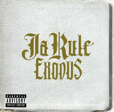 Ja Rule – Exodus (CD) (2005) (FLAC + 320 kbps)