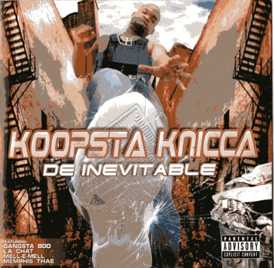 Koopsta Knicca – De Inevitable (CD) (2004) (FLAC + 320 kbps)