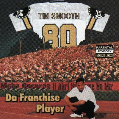 Tim Smooth ‎- Da Franchise Player (CD) (1998) (FLAC + 320 kbps)