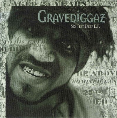 Gravediggaz – 6 Feet Deep EP (CD) (1995) (FLAC + 320 kbps)