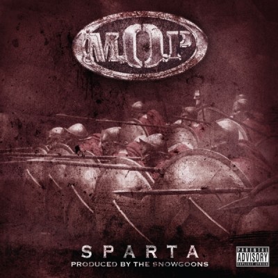 M.O.P. X The Snowgoons – Sparta (CD) (2011) (FLAC + 320 kbps)