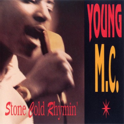 Young M.C. – Stone Cold Rhymin’ (CD) (1989) (FLAC + 320 kbps)