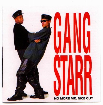 Gang Starr – No More Mr. Nice Guy (CD Reissue) (1989-2001) (FLAC + 320 kbps)