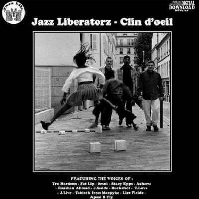 Jazz Liberatorz – Clin D’Oeil (CD) (2008) (FLAC + 320 kbps)