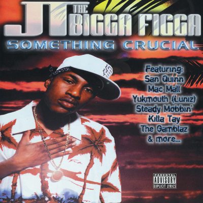 JT The Bigga Figga – Something Crucial (CD) (2000) (FLAC + 320 kbps)