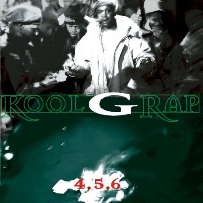 Kool G Rap – 4, 5, 6 (CD) (1995) (FLAC + 320 kbps)