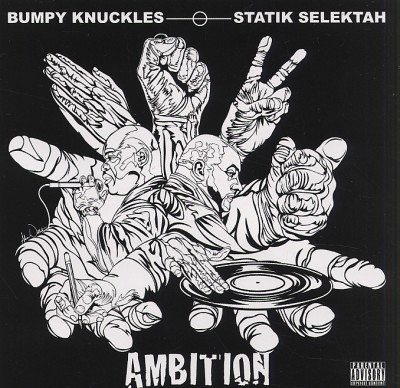 Bumpy Knuckles & Statik Selektah – Ambition (CD) (2012) (FLAC + 320 kbps)