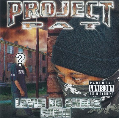 Project Pat – Layin Da Smack Down (CD) (2002) (FLAC + 320 kbps)