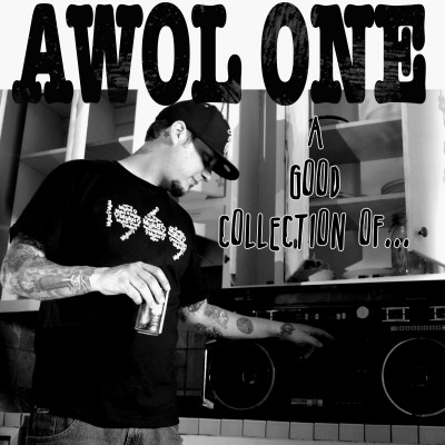 Awol One – A Good Collection Of… (2011) (WEB) (320 kbps)