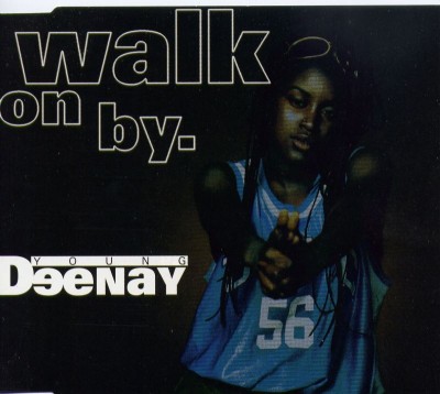 Young Deenay – Walk On By (CDM) (1997) (FLAC + 320 kbps)