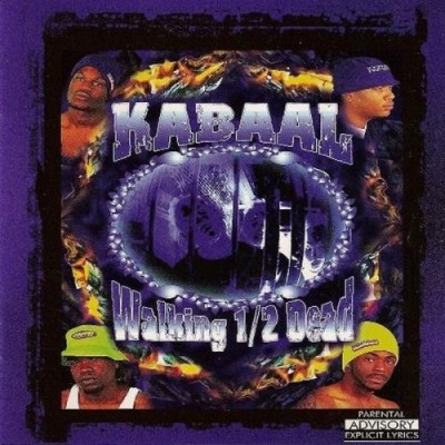 Kabaal – Walking ½ Dead (CD) (1999) (FLAC + 320 kbps)