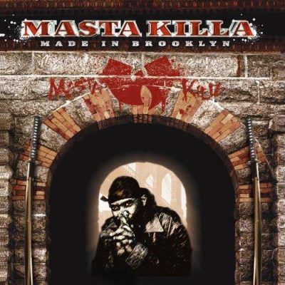Masta Killa – Made In Brooklyn (CD) (2006) (FLAC + 320 kbps)