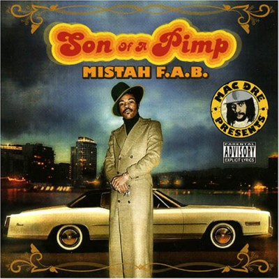 Mistah F.A.B. – Son Of A Pimp (CD) (2005) (FLAC + 320 kbps)