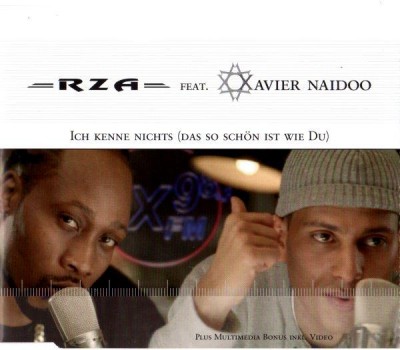 RZA Feat. Xavier Naidoo – Ich Kenne Nichts (Das So Schön Ist Wie Du) (CDM) (2003) (FLAC + 320 kbps)