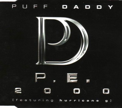 Puff Daddy – P.E. 2000 (CDM) (1999) (FLAC + 320 kbps)