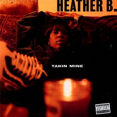 Heather B. – Takin Mine (CD) (1996) (FLAC + 320 kbps)