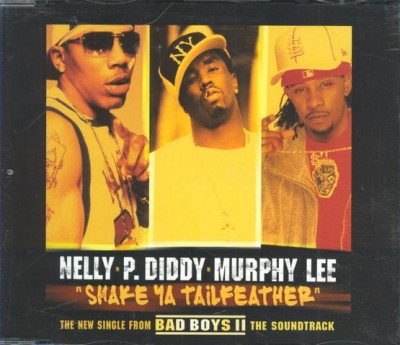 P. Diddy, Nelly & Murphy Lee – Shake Ya Tailfeather (CDS) (2003) (FLAC + 320 kbps)
