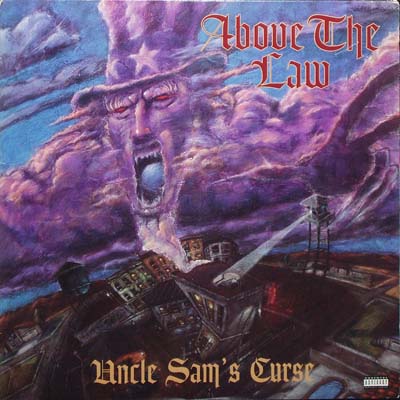 Above The Law – Uncle Sam’s Curse (CD) (1994) (FLAC + 320 kbps)