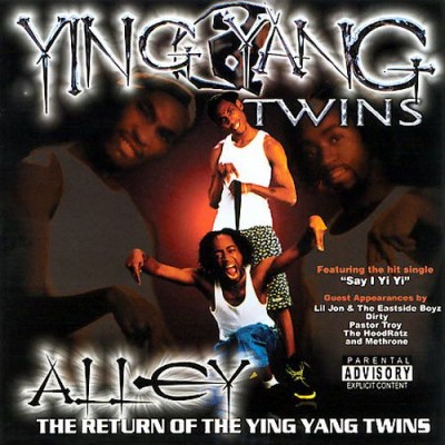 Ying Yang Twins – Alley (CD) (2002) (FLAC + 320 kbps)