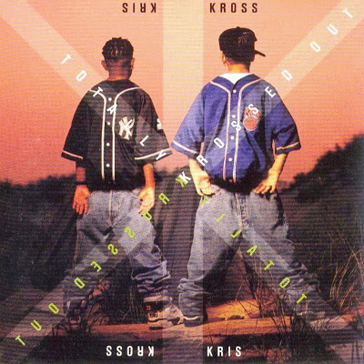 Kris Kross – Totally Krossed Out (CD) (1992) (FLAC + 320 kbps)