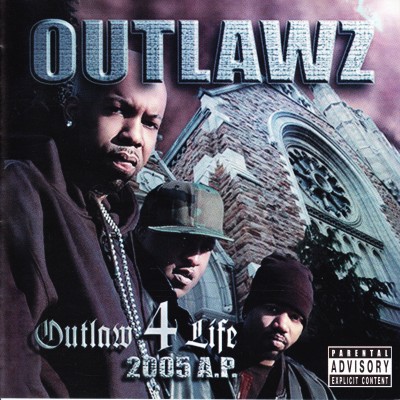 Outlawz – Outlaw 4 Life: 2005 A.P. (CD) (2005) (FLAC + 320 kbps)