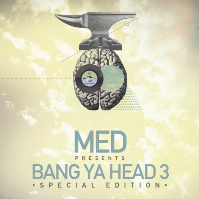 MED – Bang Ya Head 3 (Special Edition CD) (2011) (FLAC + 320 kbps)