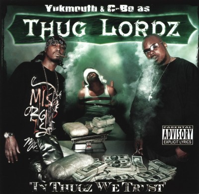 Thug Lordz – In Thugz We Trust (CD) (2004) (FLAC + 320 kbps)