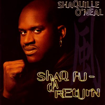 Shaquille O’Neal – Shaq Fu – Da Return (CD) (1994) (FLAC + 320 kbps)