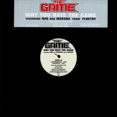 The Game – Why You Hate The Game (Promo VLS) (2007) (320 kbps)