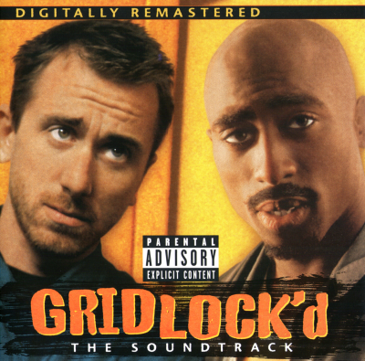 OST – Gridlock’d (CD Reissue) (1997-2001) (FLAC + 320 kbps)