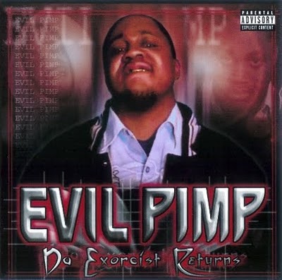 Evil Pimp – Da Exorcist Returns (CD) (2004) (320 kbps)