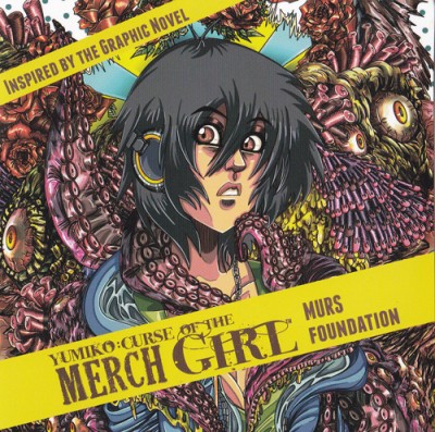 Murs Foundation – Yumiko: Curse Of The Merch Girl (CD) (2012) (FLAC + 320 kbps)