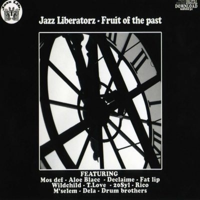 Jazz Liberatorz – Fruit Of The Past (CD) (2009) (320 kbps)