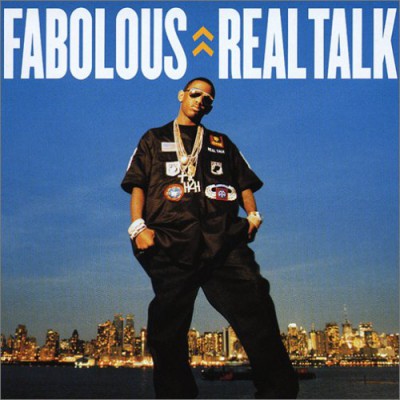 Fabolous – Real Talk (Japan Edition CD) (2004) (FLAC + 320 kbps)