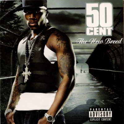 50 Cent – The New Breed (CD) (2003) (FLAC + 320 kbps)