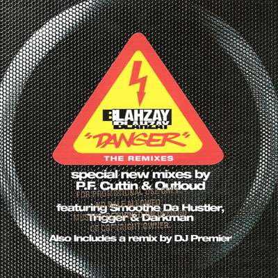 Blahzay Blahzay – “Danger” The Remixes (CDS) (1995) (FLAC + 320 kbps)