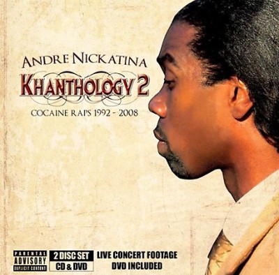 Andre Nickatina – Khanthology 2: Cocaine Raps 1992-2008 (CD) (2009) (FLAC + 320 kbps)