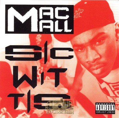 Mac Mall – Sic Wit Tis (CDS) (1994) (FLAC + 320 kbps)